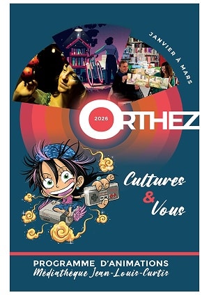 Janvier à Mars Orthez Culture et vous Programme d'animations Médiathèque Jean-Louis Curtis